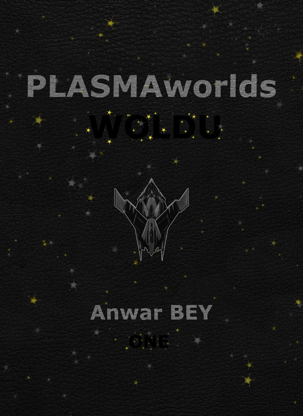 PLASMAworlds: WOLDU - Volume ONE - Digital Book